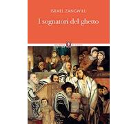 I sognatori del ghetto