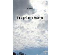 I sogni che merito