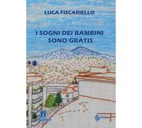 I sogni dei bambini sono gratis