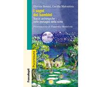 I sogni dei bambini. Tracce archetipiche nelle immagini della notte
