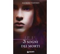 I Sogni Dei Morti - Edizione Brossura
