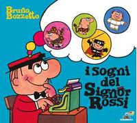 I sogni del signor Rossi. Ediz. a colori