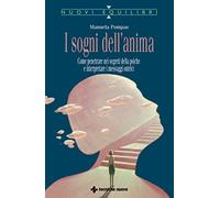LIBRO I SOGNI DELL'ANIMA - MANUELA POMPAS