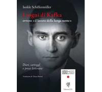 I sogni di Kafka ovvero «il lavoro della lunga notte». Diari, carteggi e prose letterarie
