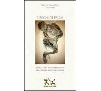 I sogni di Palmi. Raccolta di sogni dei reclusi del carcere speciale di Palmi