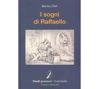 I sogni di Raffaello