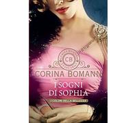 I sogni di Sophia. I colori della bellezza