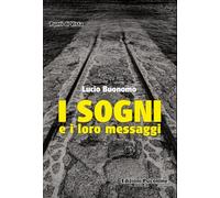 I sogni e i loro messaggi