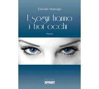 I sogni hanno i tuoi occhi