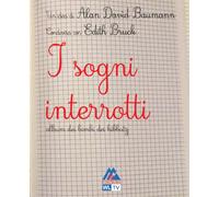 I sogni interrotti: album dei bimbi dei kibbutz