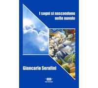 I sogni si nascondono nelle nuvole