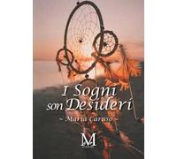 I sogni son desideri