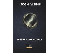 I sogni visibili
