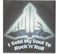I SOLD MY SOUL TO ROCK N ROLL 7 INCH (7" VINYL 45) GERMAN ARISTA 1984