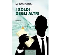 I soldi degli altri