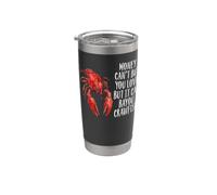 I soldi non possono comprare l"amore, ma possono bayou gamberi frutti di mare Bicchiere termico in acciaio inox doppia parete