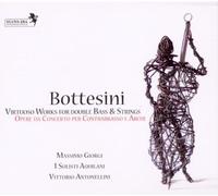 I Solisti Aquilani/ Giorgi/ Mariozzi/ Antonelli - Bottesini: Virtuoso Works For