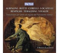I Solisti Laudensi, Merlini Fabio - Trascrizioni Per Archi Ed Organo Del Novece