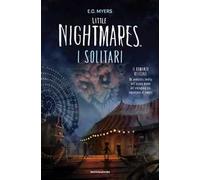 I solitari. Little Nightmares. Il romanzo ufficiale