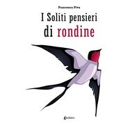 I soliti pensieri di rondine