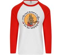 I Solo Bisogno Cavalli E Caffè Equestre Uomo L/S Baseball T-Shirt