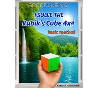 I solve the Rubik's Cube 4x4: Basic Method: 7