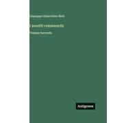 I sonetti romaneschi: Volume Secondo