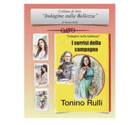 I sorrisi della campagna: Indagine sulla bellezza