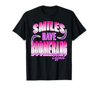 I sorrisi tornano Indietro Come Un Boomerang Effetto Maglietta