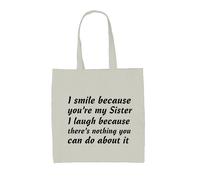 I Sorriso Perché You'Re My Sister - Borsa Tote IN Tela - Brother Divertente