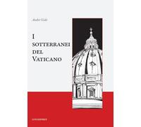 I SOTTERRANEI DEL VATICANO - GIDE ANDRE' - LUNI EDITRICE