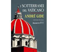 I sotterranei del Vaticano. Ediz. integrale