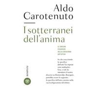 I sotterranei dell'anima. Le origini psichiche della creazione artistica