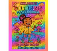 I Sparkle Bright: Coloring Book and Journal for Kids: Encouraging reflection, creativity, and gratitude through fun ocean-themed activities for ages 4-10