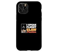 I Speak Fluent Claw Machine Cool Skill Gru Fan Claw Master Custodia per iPhone 11 Pro