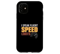 I Speak Fluent Limiti di velocità Divertenti ufficiali di pattuglia autostradale Custodia per iPhone 11