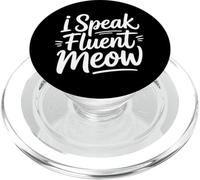 I Speak Fluent Meow PopSockets PopGrip per MagSafe