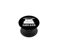 I Speak Fluent Sarcasm Funny Cat Lady Slogan Graphic PopSockets PopGrip Adesivo