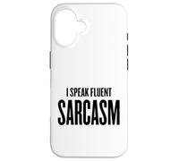 I Speak Fluent Sarcasm - Scuola umoristica divertente, lavoro Donne Uomini Custodia per iPhone 16