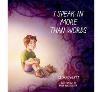 I speak in more than words