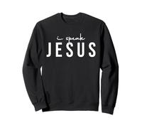 I Speak Jesus Religious Citazione per Uomini e Donne cristiani Felpa
