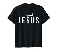 I Speak Jesus Religious Citazione per Uomini e Donne cristiani Maglietta