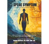 I Speak Symptom: Second Edition