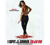 I Spit on Your Grave: Deja Vu