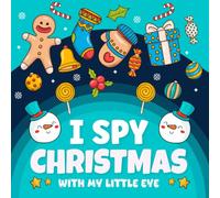 I Spy Christmas With My Little Eye ( +89 Coloring Pages ): Full of Fun | Great Gift Idea for Kids 2-5 & Toddlers, Intreactive Find & Search Game