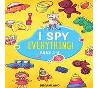 I Spy Everything Ages 2-5 (Tascabile) Learning Is Fun
