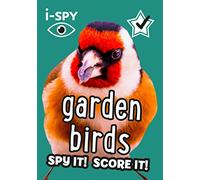 i-SPY Garden Birds: Spy it! Score it!