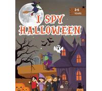 I Spy Halloween | A Cute Search and Find Book for Toddlers: 3-6 Ages: For little explorers, Full color images: Search and Find Book for Kids