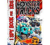 I Spy Monster Trucks: Search and Count Activity Book for Toddlers and Kids Ages 2-6