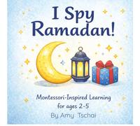 I Spy Ramadan: Montessori-Inspired Learning